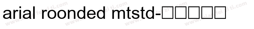 arial roonded mtstd字体转换